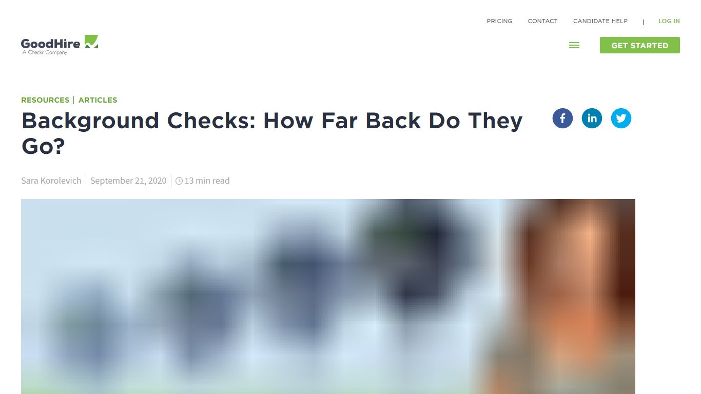 How Far Back Do Background Checks Go? | GoodHire